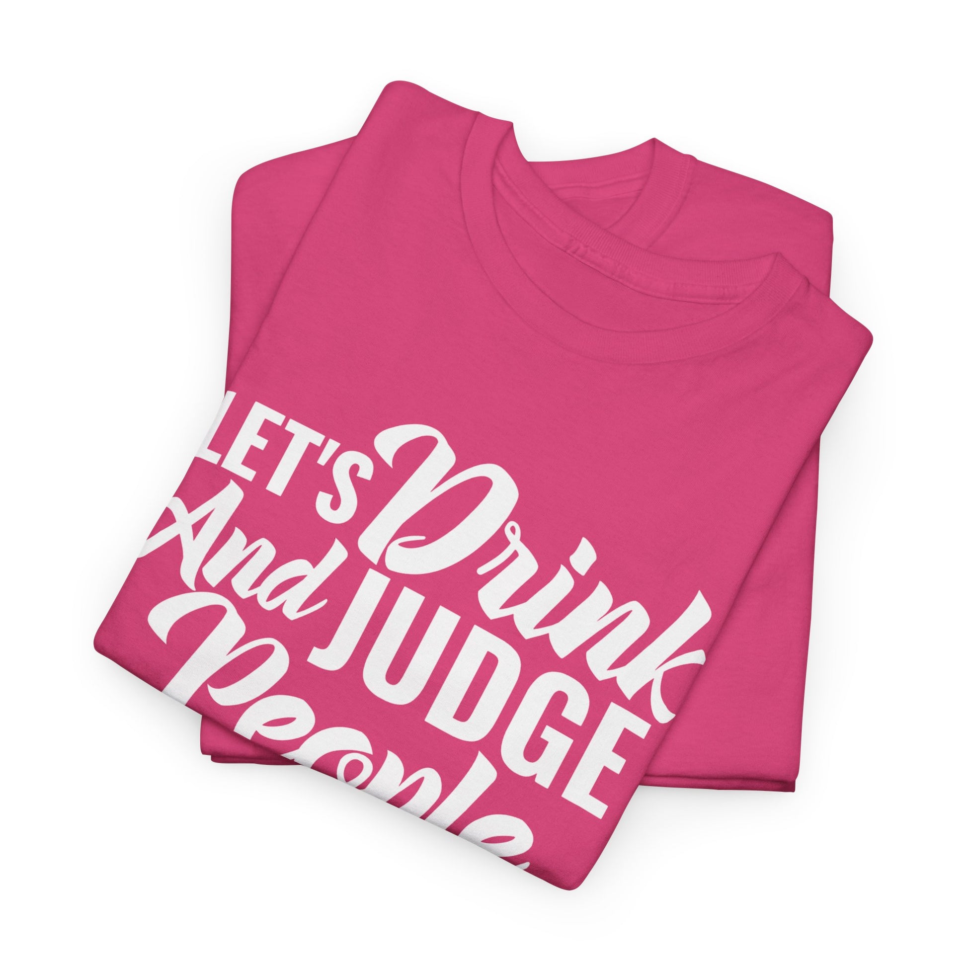 Drunk and Judgy - Craftee Designs & Prints 