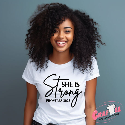 She Is Strong Christian T-shirt - Craftee Designs & Prints 